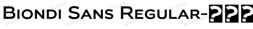 Biondi Sans Regular字体转换